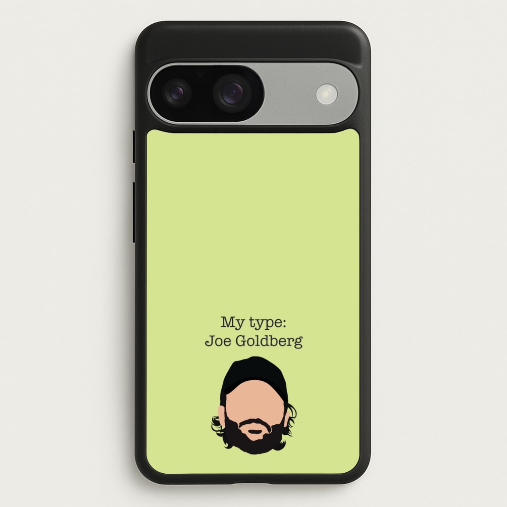 My Type: Joe - You Phone Case for Google Pixel 9 / 9 Pro