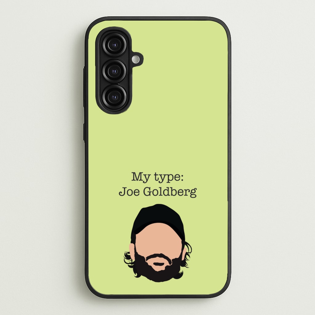 My Type: Joe - You Phone Case for Galaxy A16