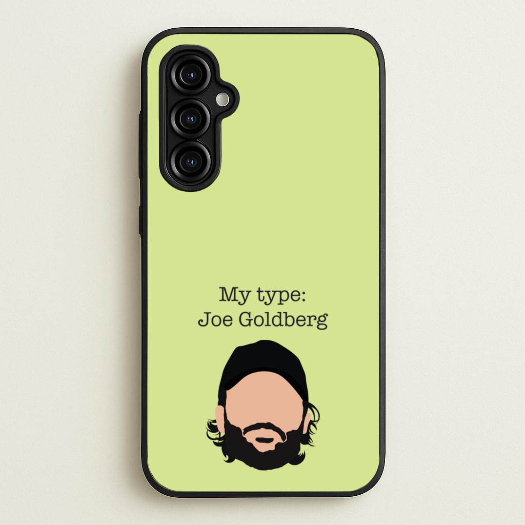 My Type: Joe - You Phone Case for Galaxy A54