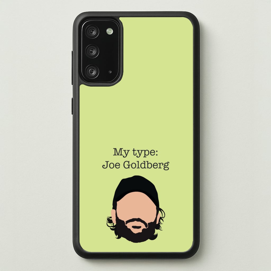 My Type: Joe - You Phone Case for Galaxy Note 20