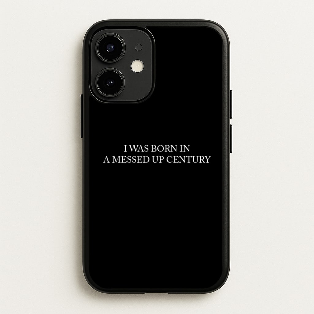 I Was Born In A Messed Up Century - Yungblud Phone Case for iPhone 12 Mini