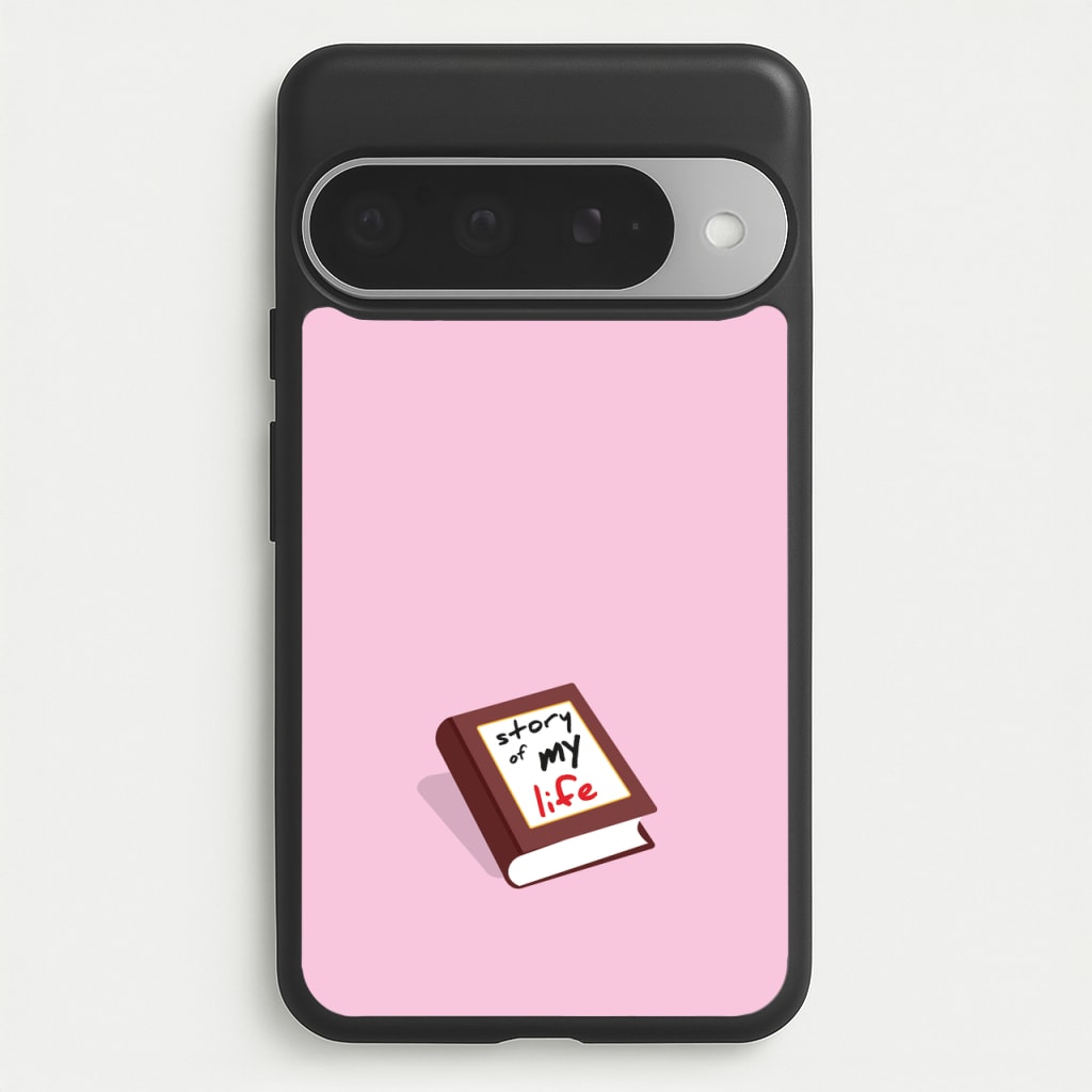 Story Of My Life Phone Case for Google Pixel 10 Pro XL
