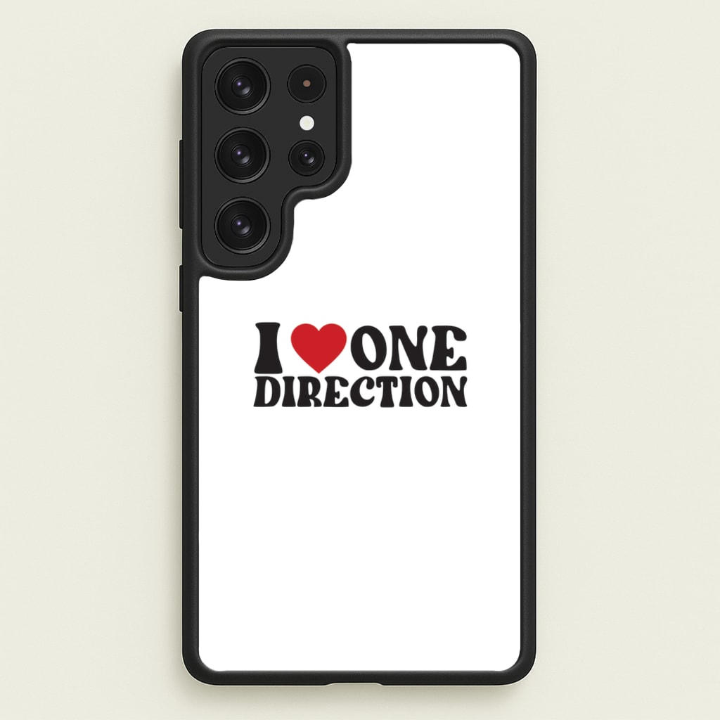 I Love Direction - One Direction Phone Case for Galaxy S22 Ultra