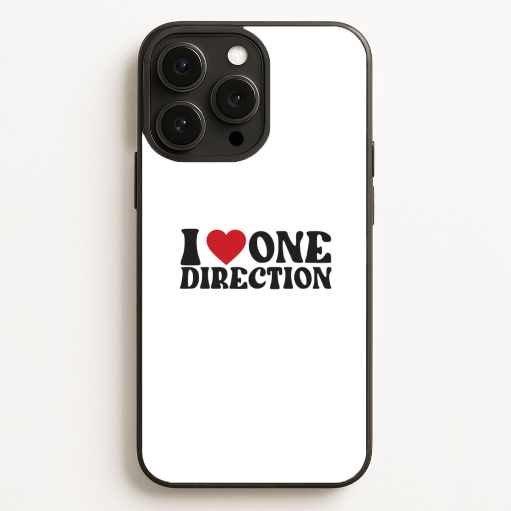 I Love Direction - One Direction Phone Case for iPhone 12 Pro Max