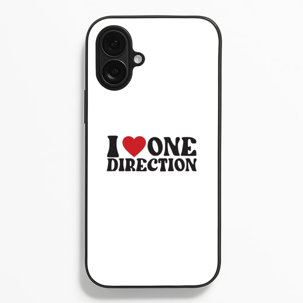 I Love Direction - One Direction Phone Case for iPhone 16 Plus