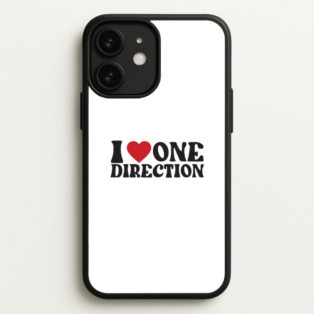 I Love Direction - One Direction Phone Case for iPhone 11