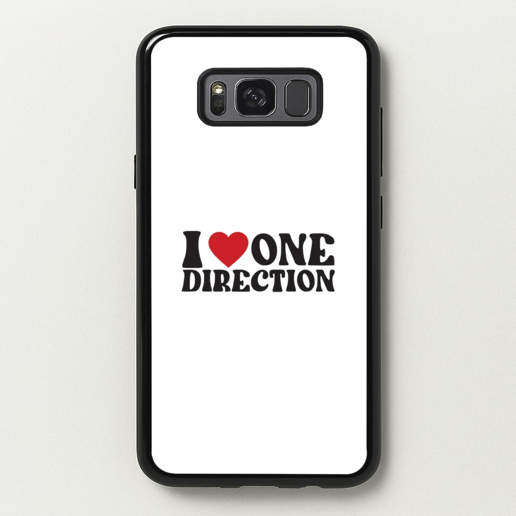 I Love Direction - One Direction Phone Case for Galaxy S8