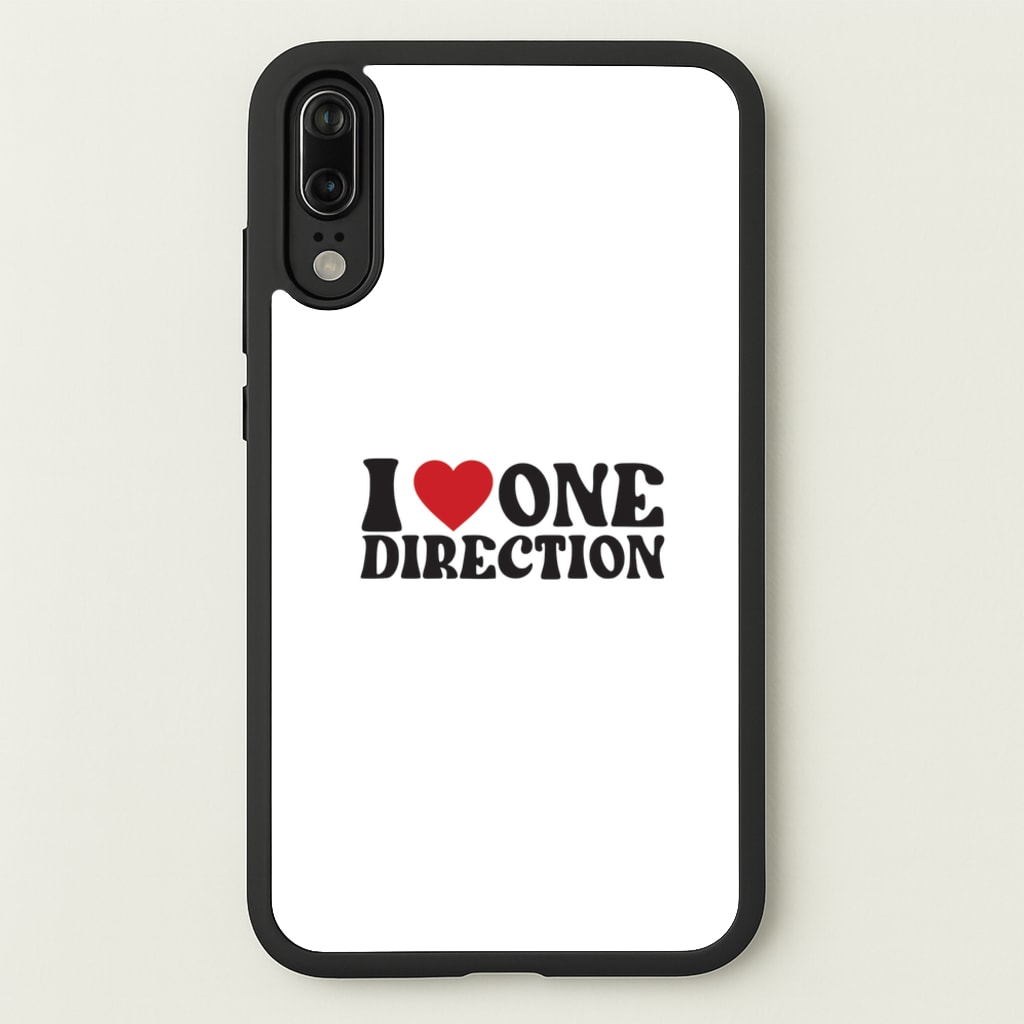 I Love Direction - One Direction Phone Case for Huawei P20