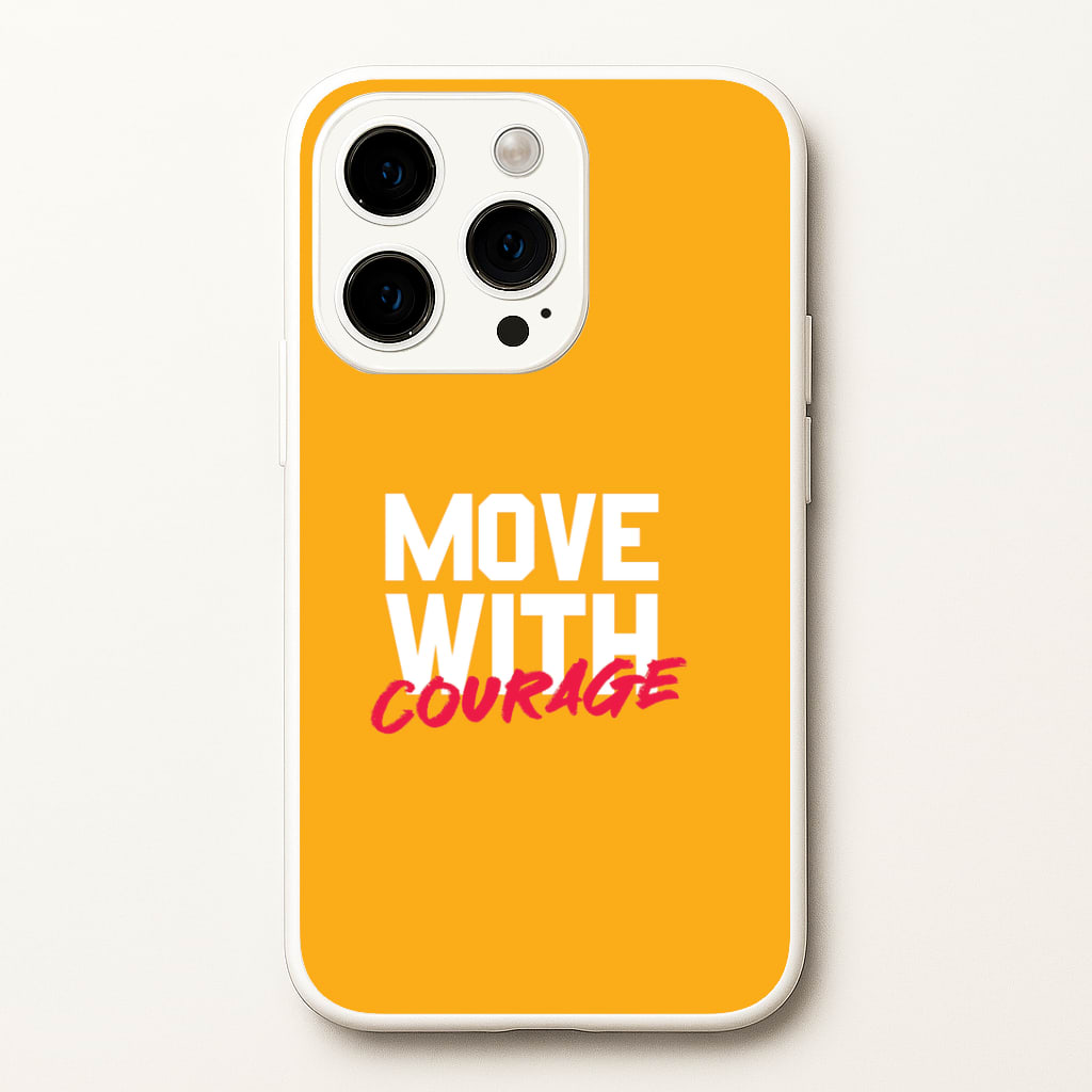 Move With Courage iPhone 15 Pro Case