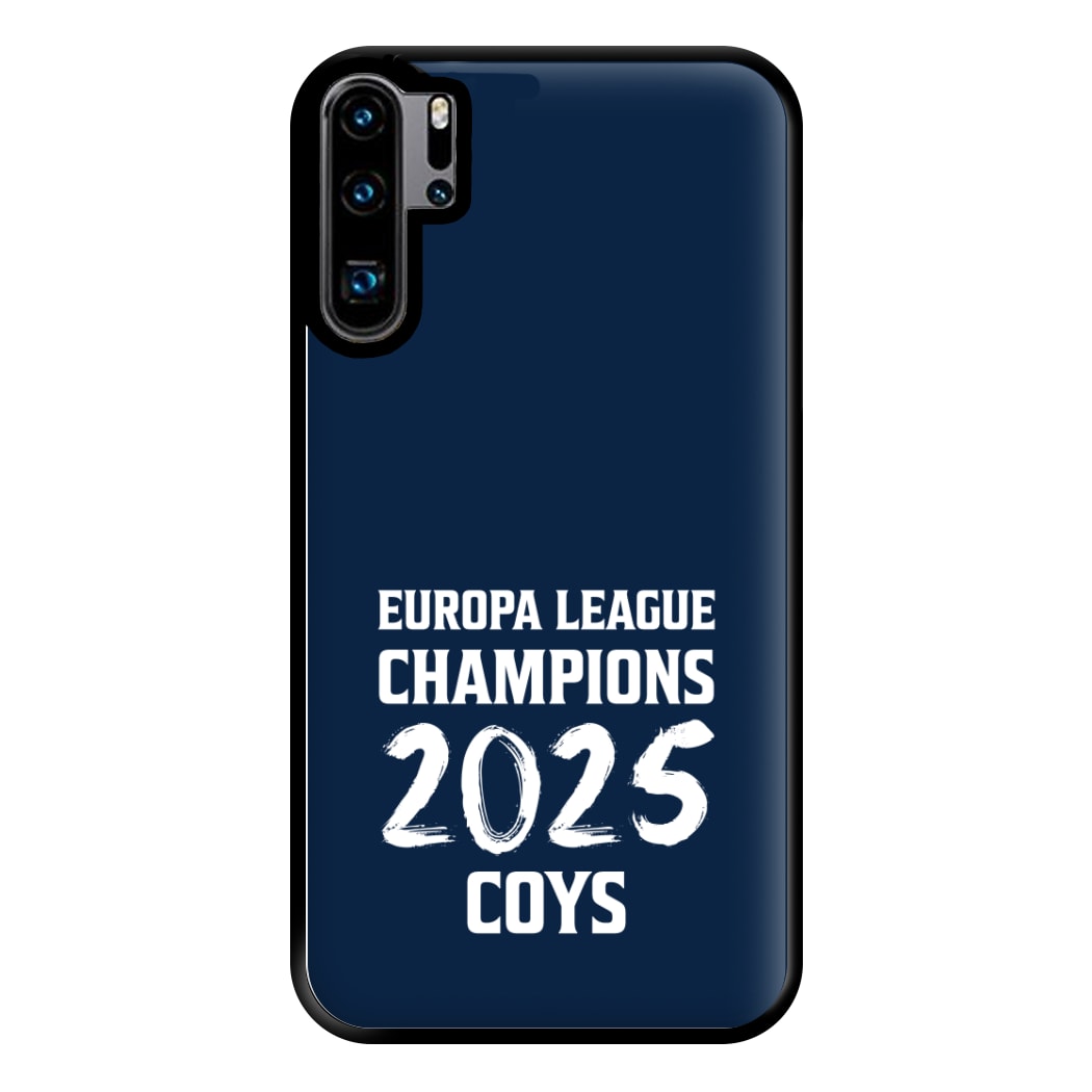 Europa League Winners 2025 - COYS Huawei P30 Pro Case