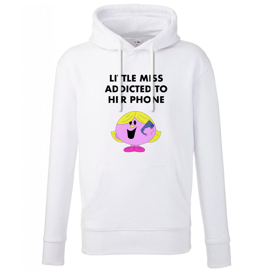Little Miss Addicted To Her Phone - Aesthetic Quote Hoodie