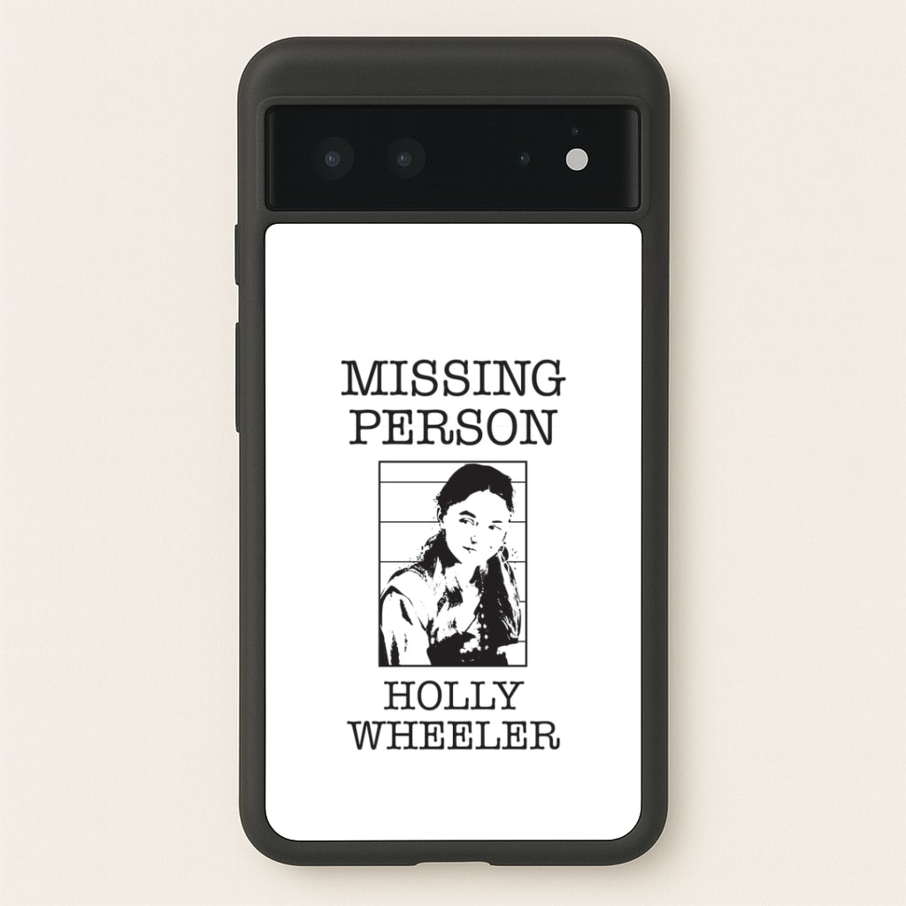 Missing Person Holly Google Pixel 6 Case