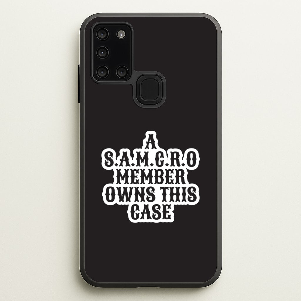 SAMCRO Member Galaxy A21s Case