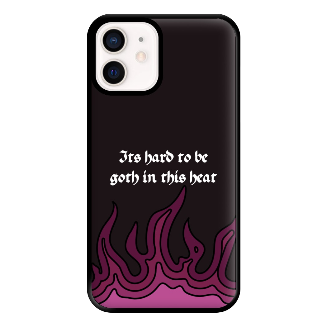 It's Hard To Be Goth In This Heat iPhone 12 Mini Case