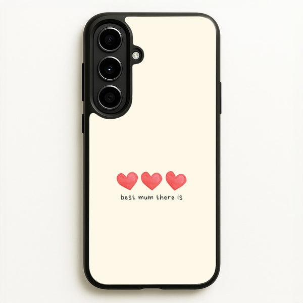 Best Mum There Is Galaxy A56 Case