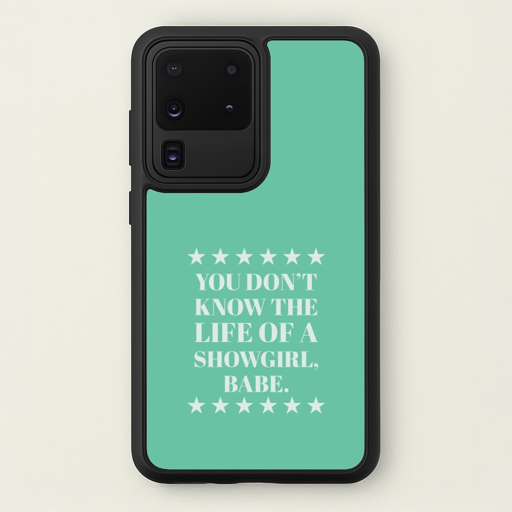 You Don't Know Babe Galaxy S20 Ultra Case