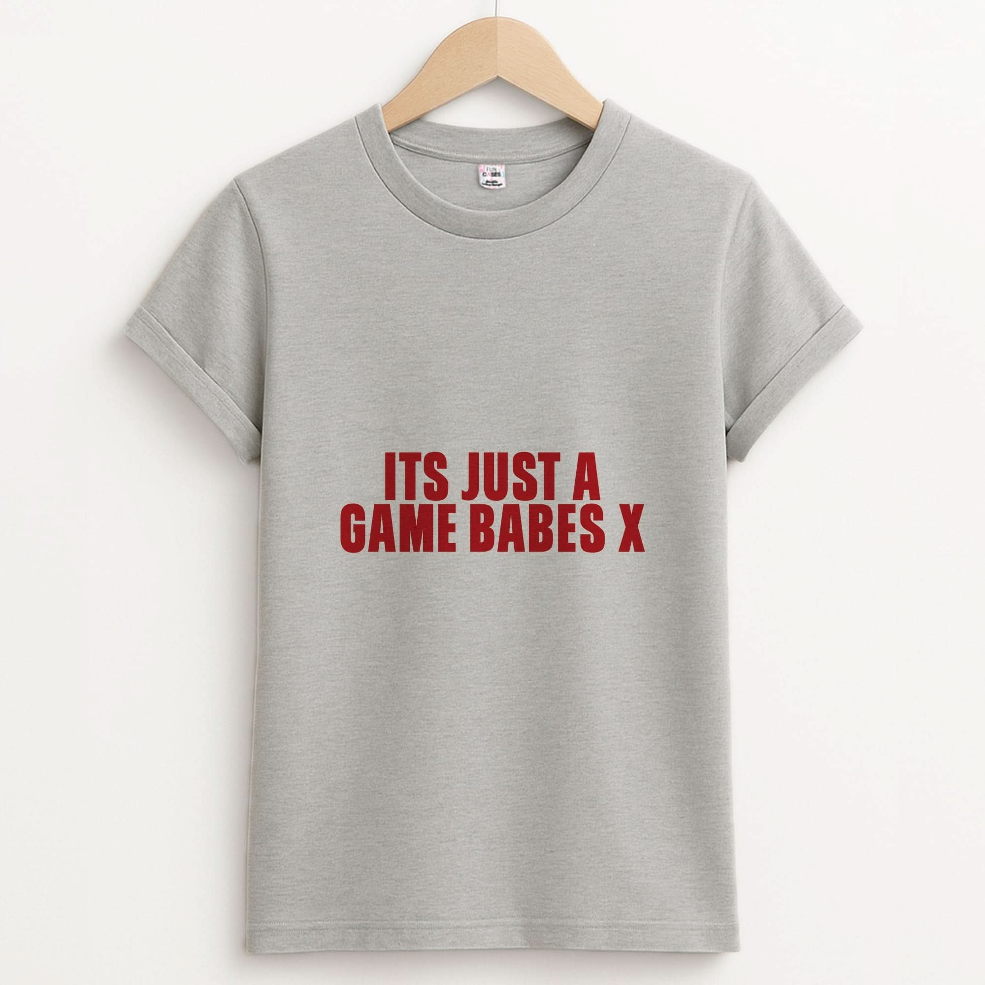It's Just A Game Babes Unisex Grey T-Shirt