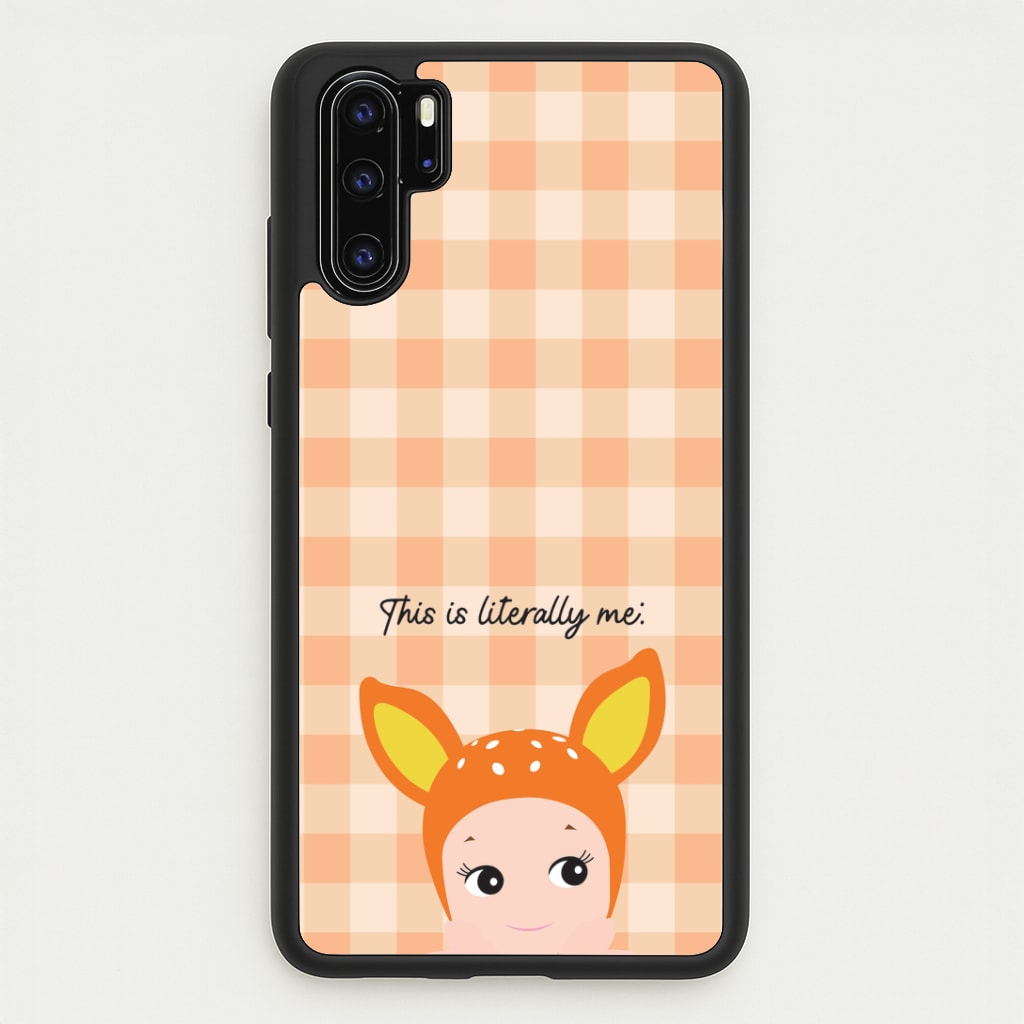 This Is Literally Me Huawei P30 Pro Case