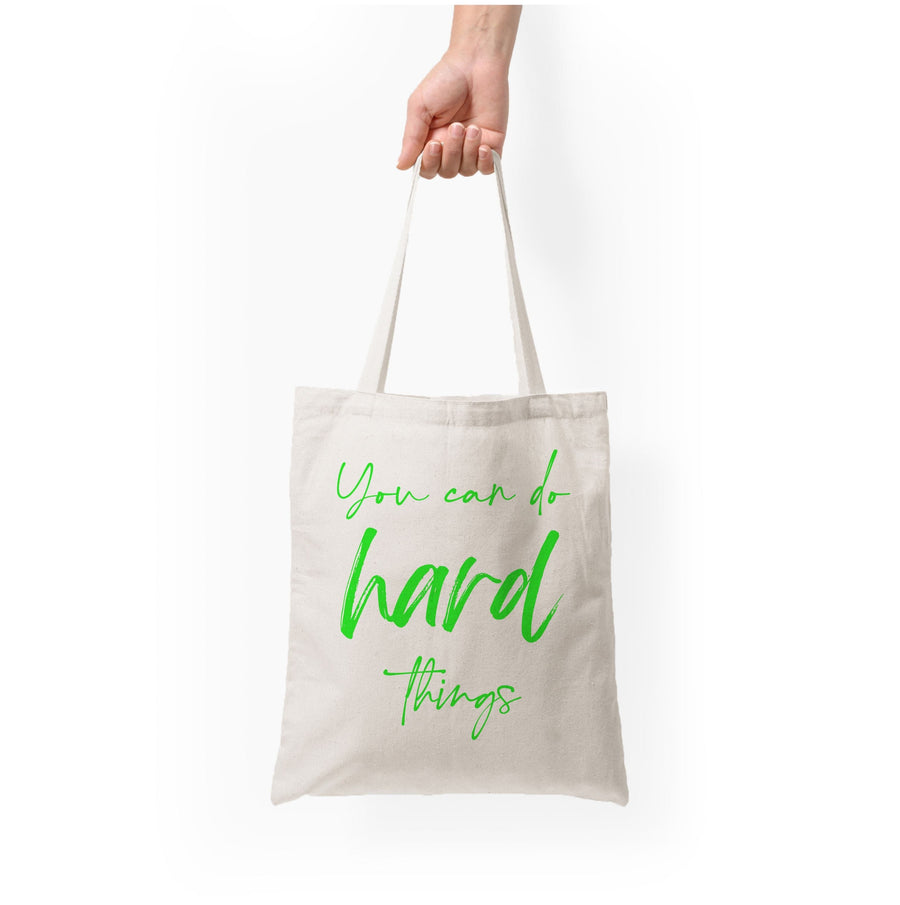 You Can Do Hard Things - Aesthetic Quote Tote Bag