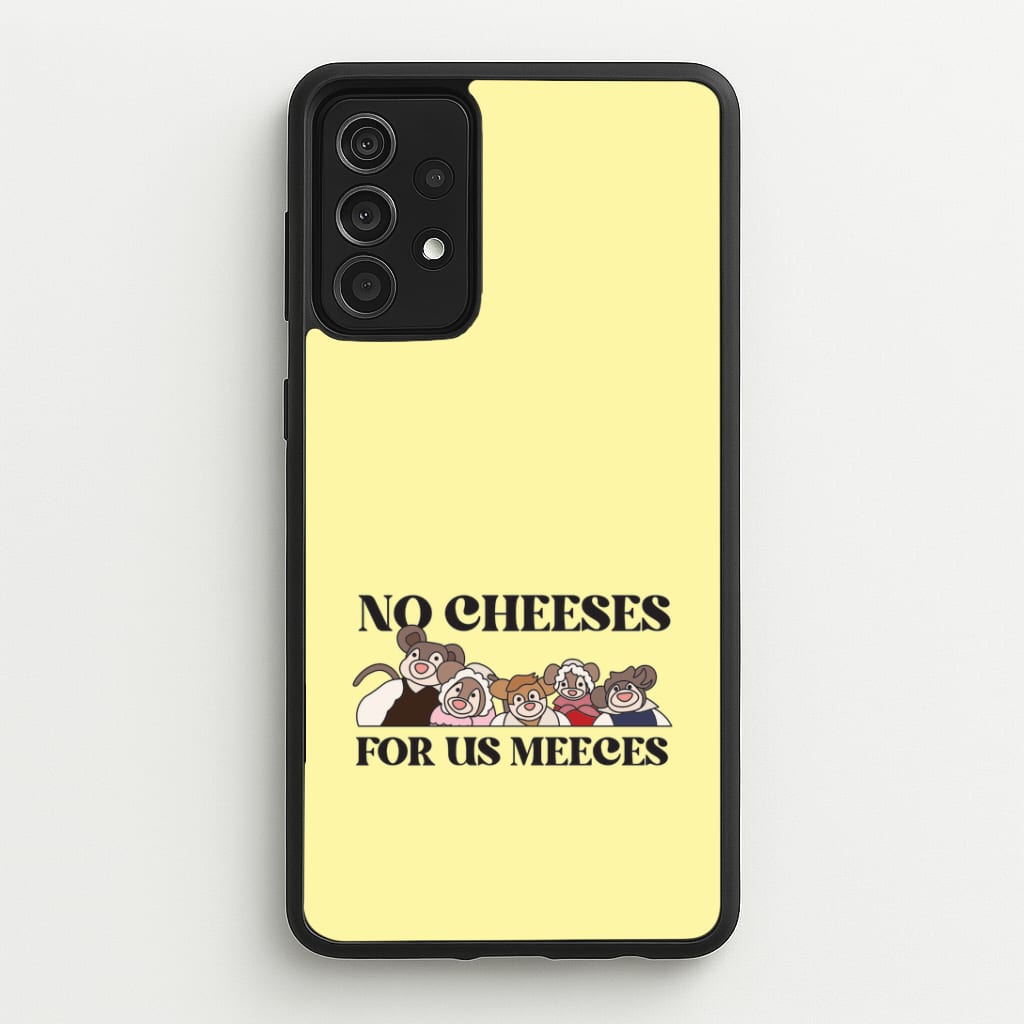 No Cheeses For Us Meeces II Galaxy A52 / A52s Case