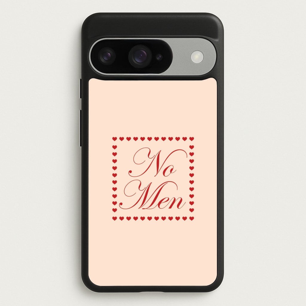 No Men Google Pixel 10 / 10 Pro Case