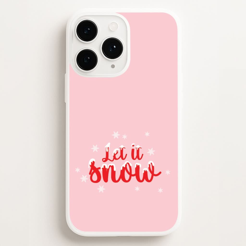 Let It Snow Snowflakes Phone Case for Apple iPhone, Samsung Galaxy, Huawei and Google Pixel