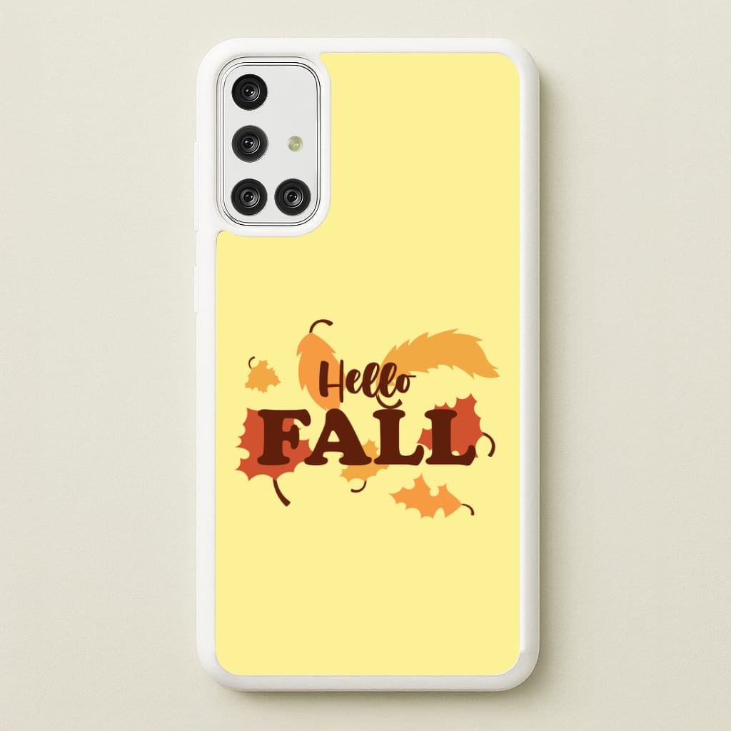 Hello Fall Galaxy A71 Case