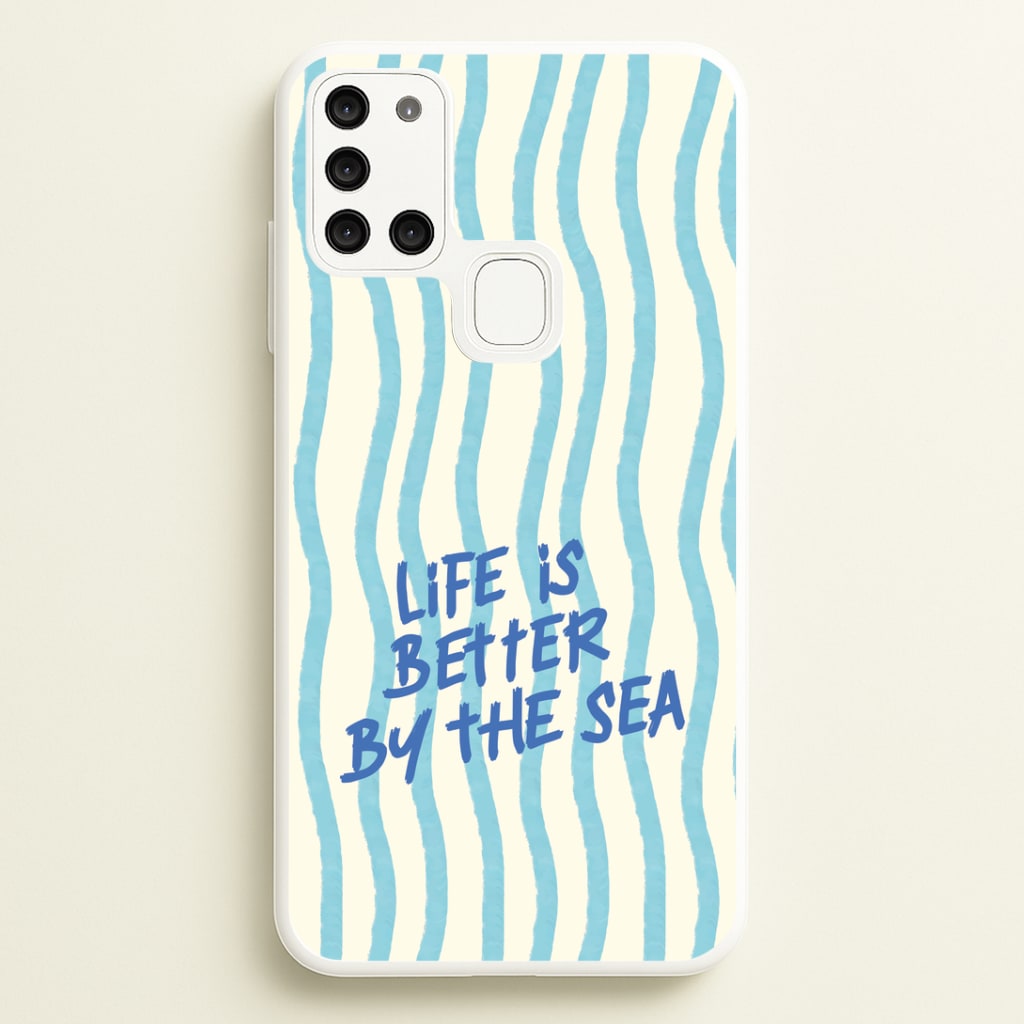 Better By The Sea Galaxy A21s Case
