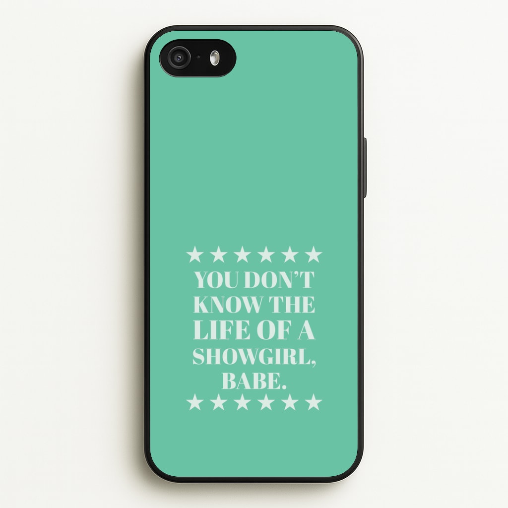 You Don't Know Babe iPhone 5 / 5s / SE 2016 Case