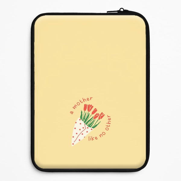 A Mother Like No Other Universal Laptop Sleeve