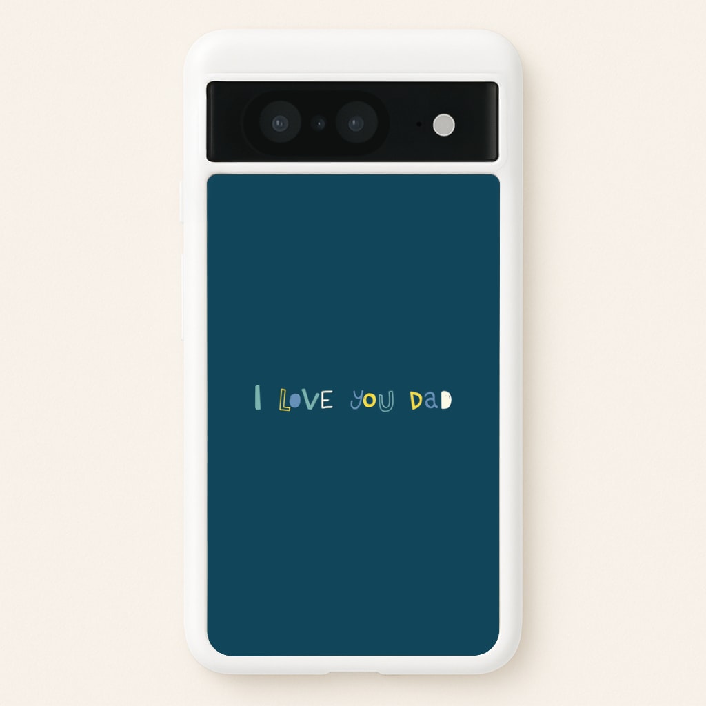 I Love You Dad Scribbles Google Pixel 8 Case