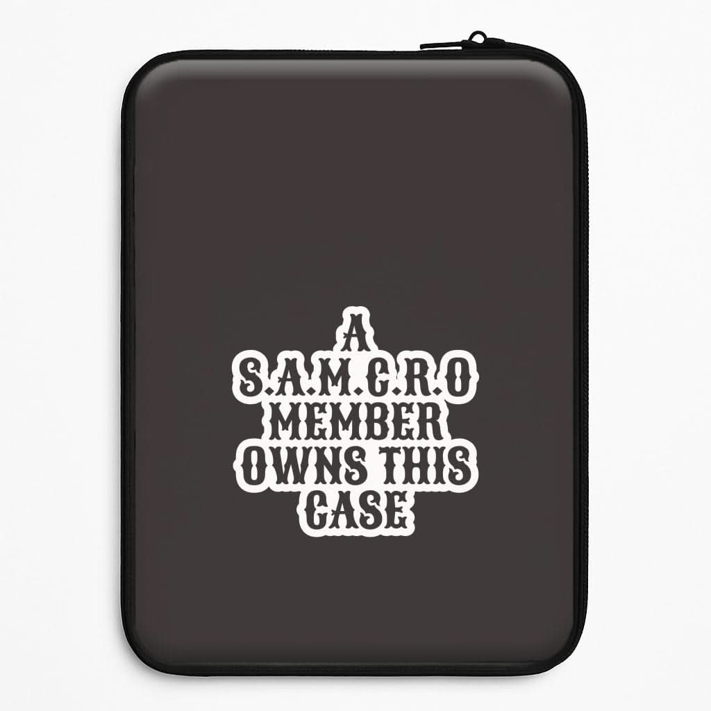 SAMCRO Member Universal Laptop Sleeve