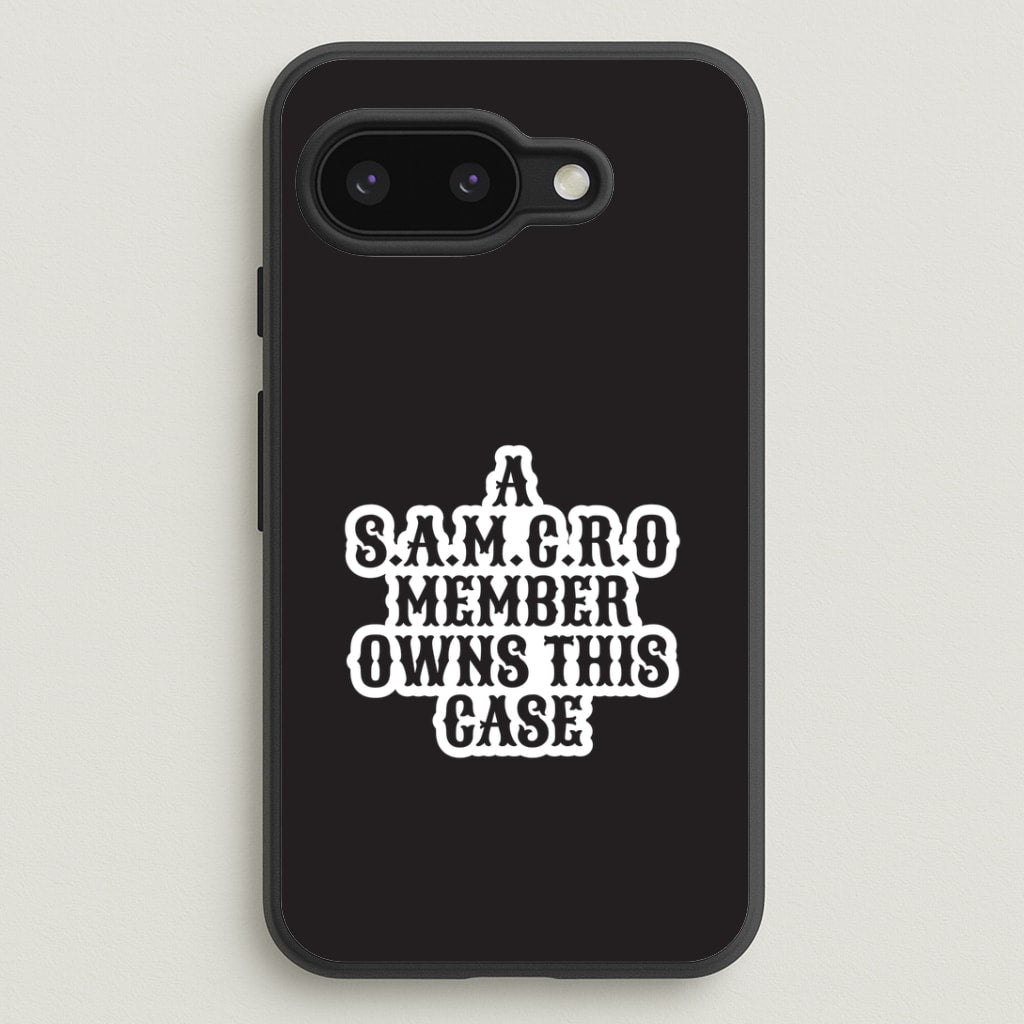 SAMCRO Member Google Pixel 9a Case