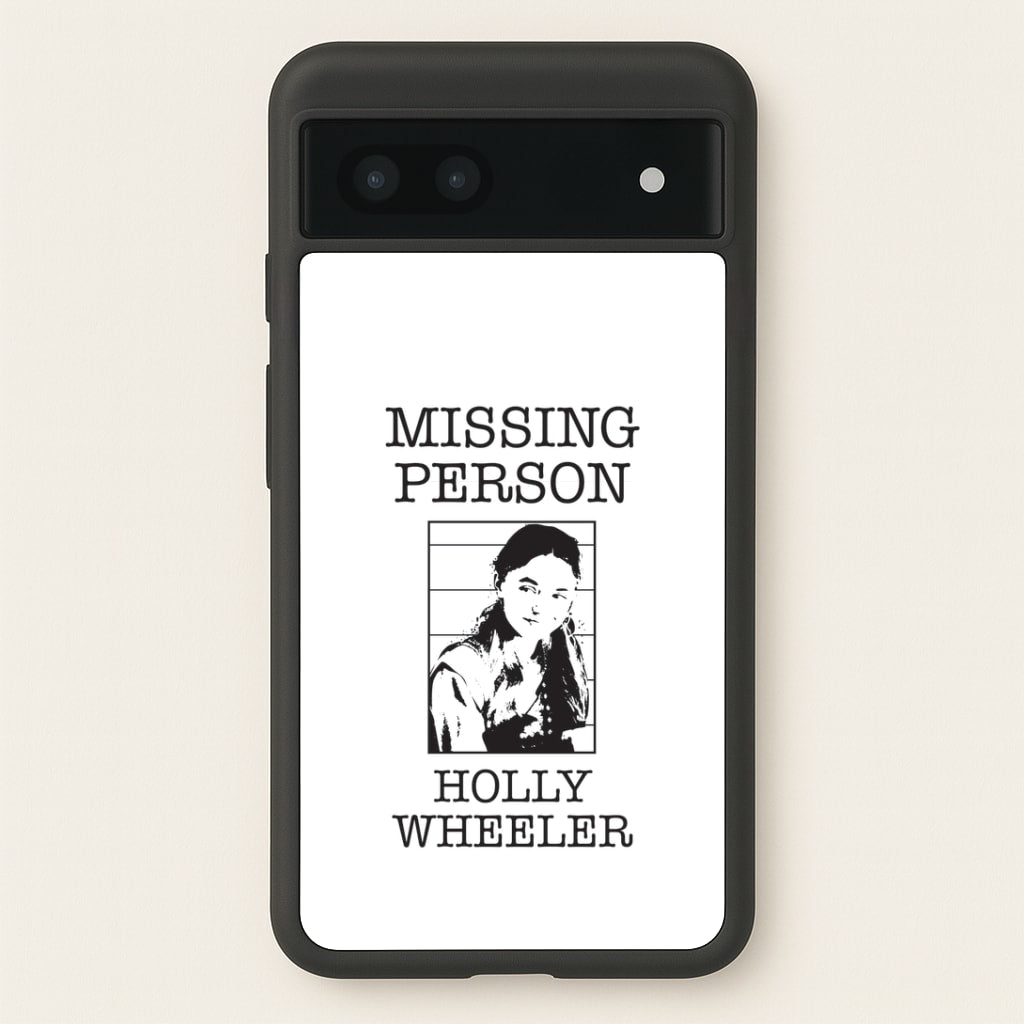 Missing Person Holly Google Pixel 6a Case