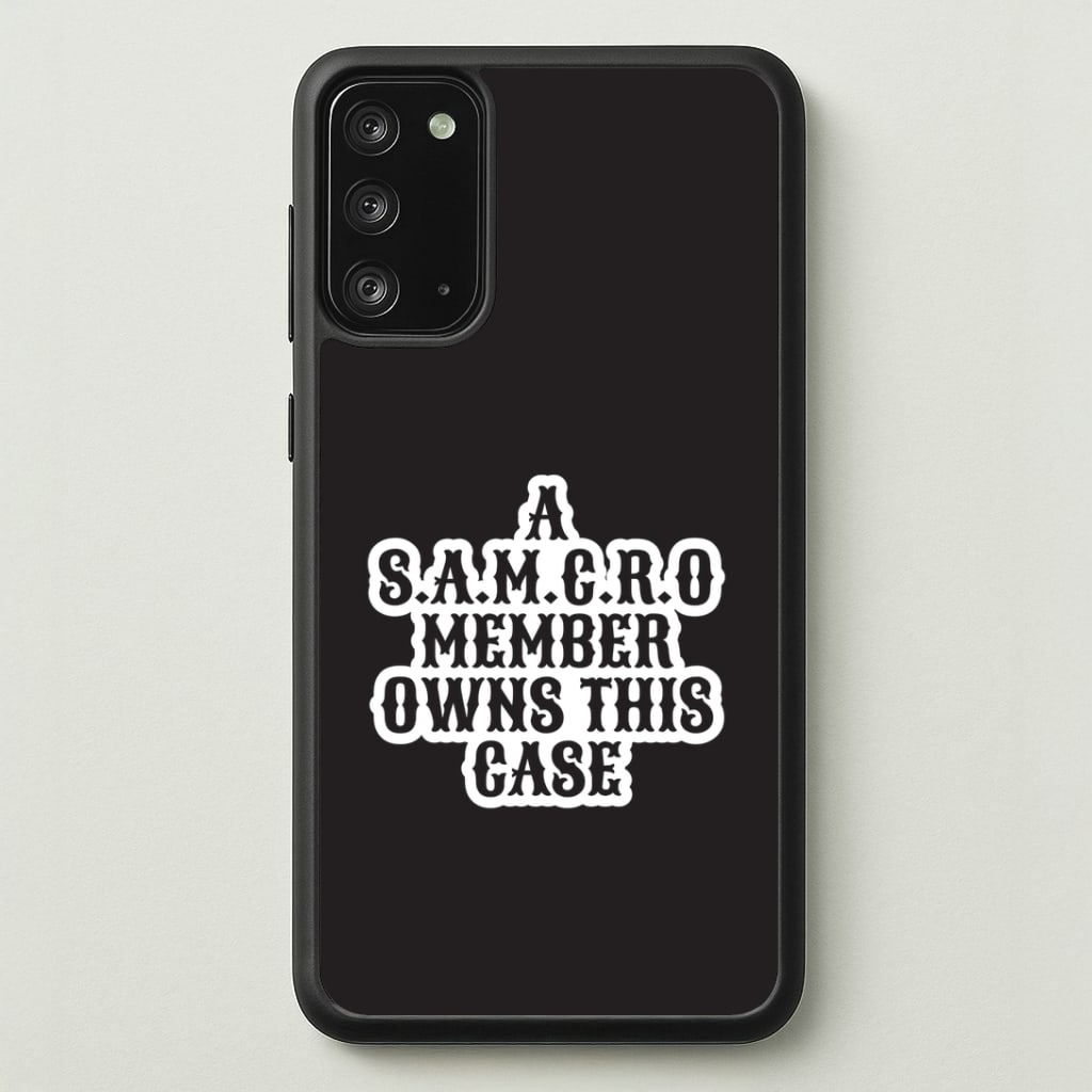 SAMCRO Member Galaxy Note 20 Case