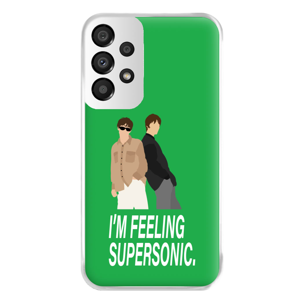 I'm Feeling Supersonic Galaxy A33 Case