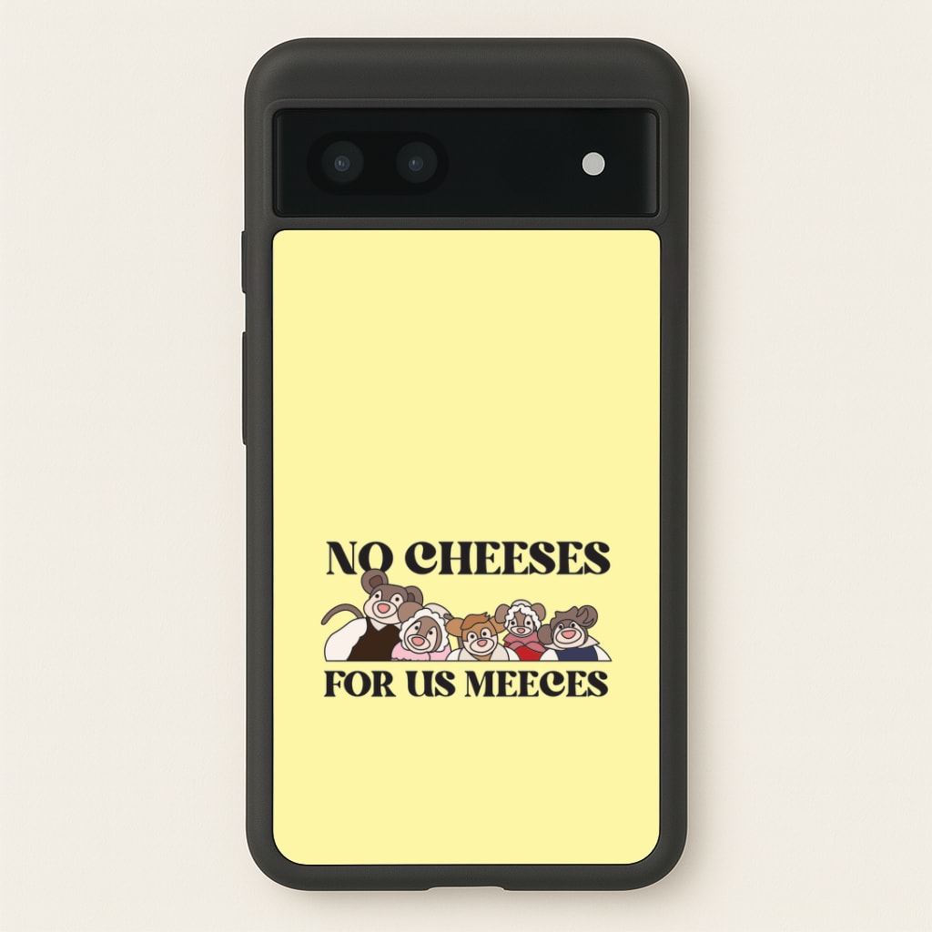 No Cheeses For Us Meeces II Google Pixel 6a Case