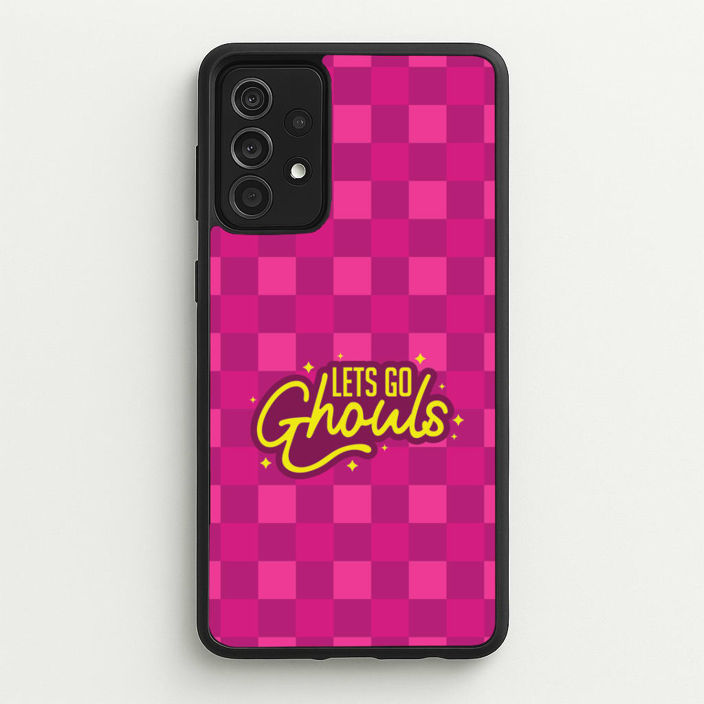 Let's Go Ghouls Galaxy A52 / A52s Case
