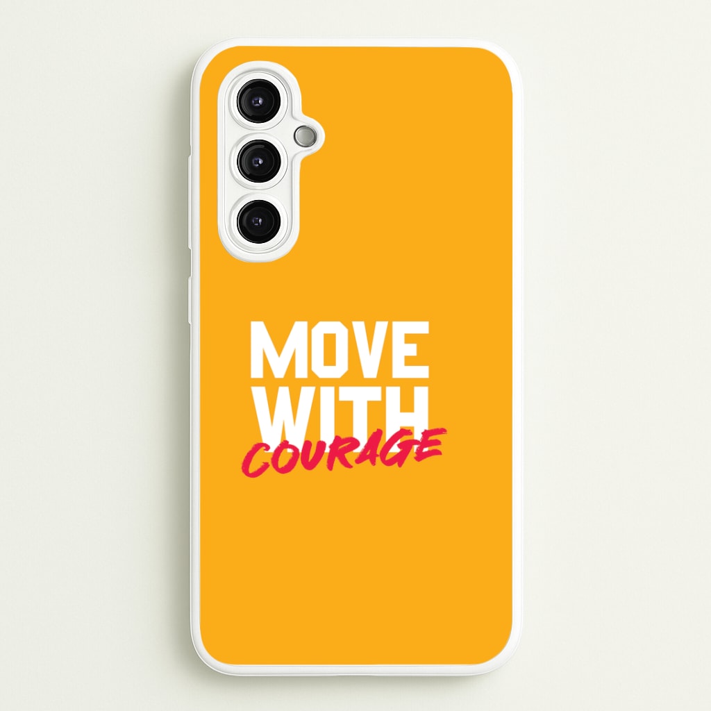 Move With Courage Galaxy A14 Case