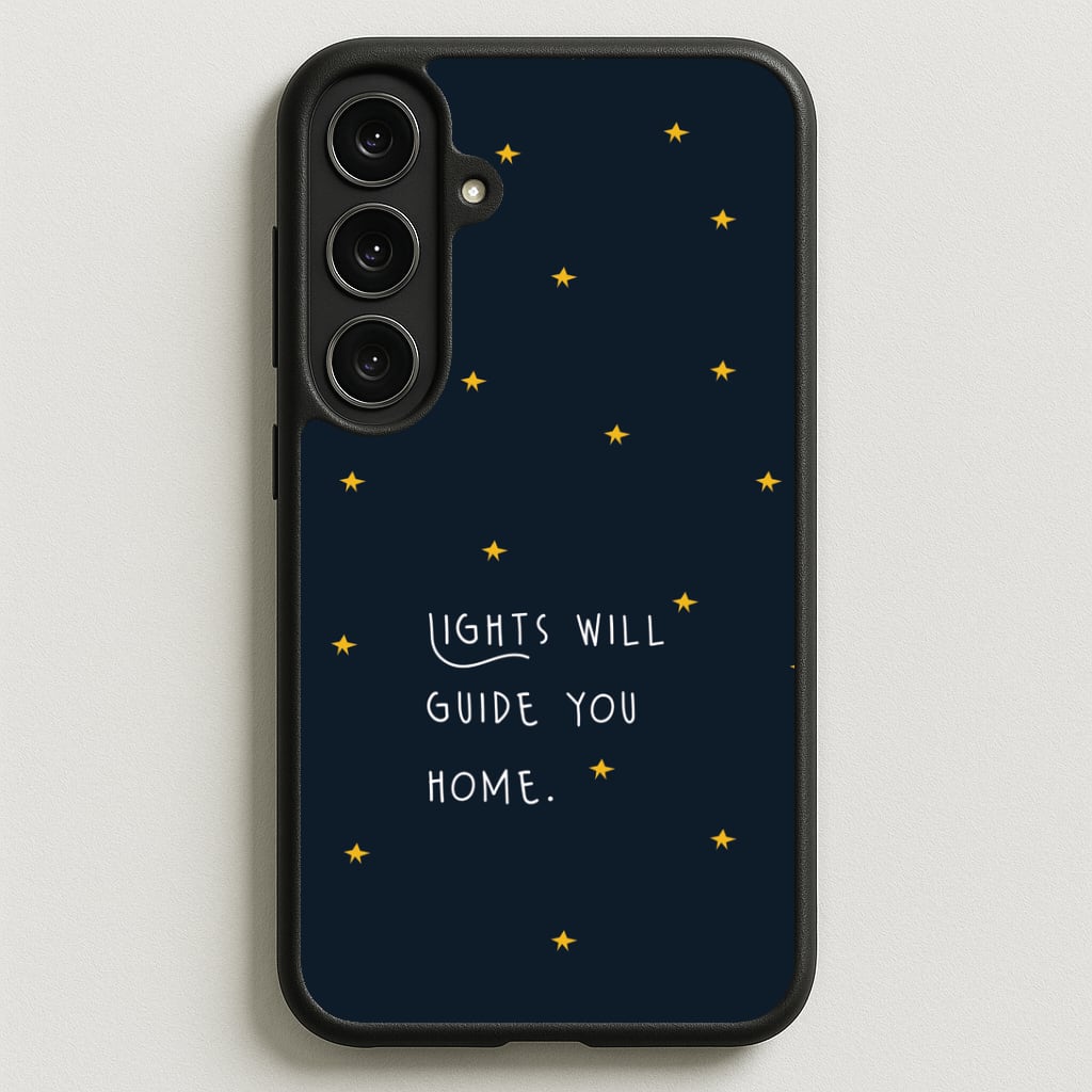 Lights Will Guide You Home Galaxy S25FE Case