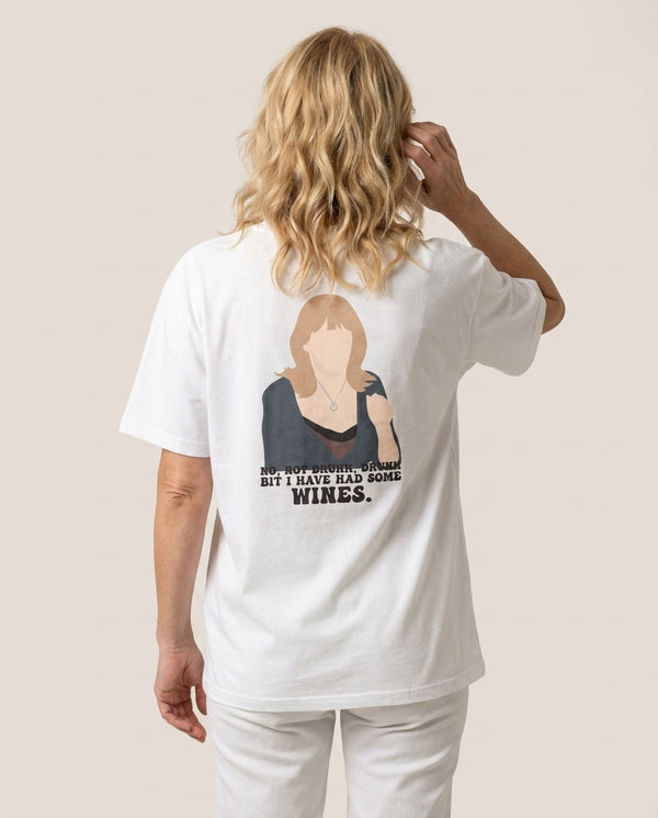 I Have Had Some Wines T-Shirt — White Back, worn