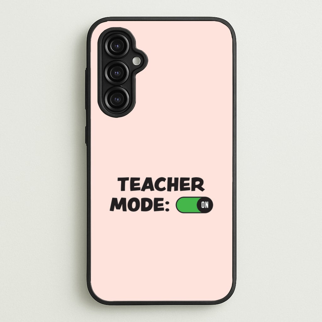 Teacher Mode On Galaxy A14 Case
