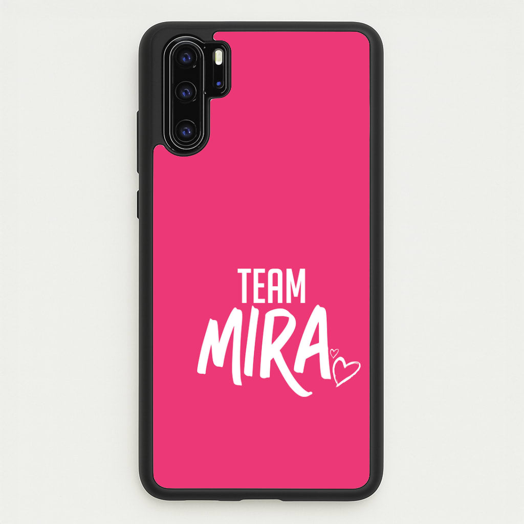 Team Mira Huawei P30 Pro Case
