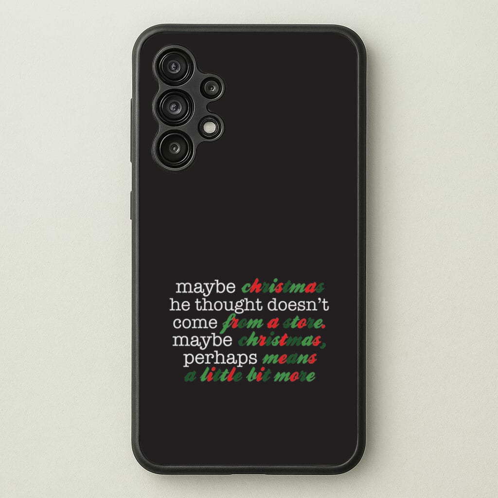 Green Creature Quote Galaxy A13 Case