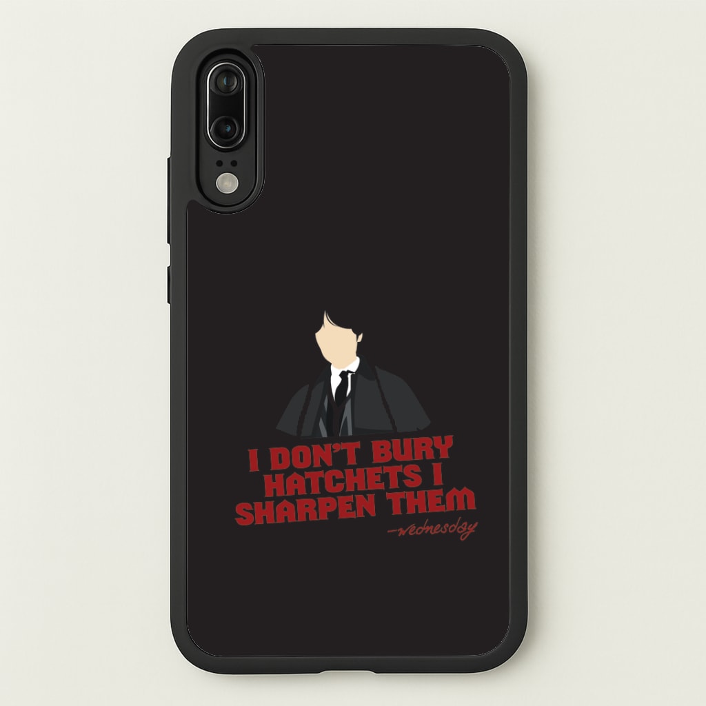 I Sharpen Them Huawei P20 Case