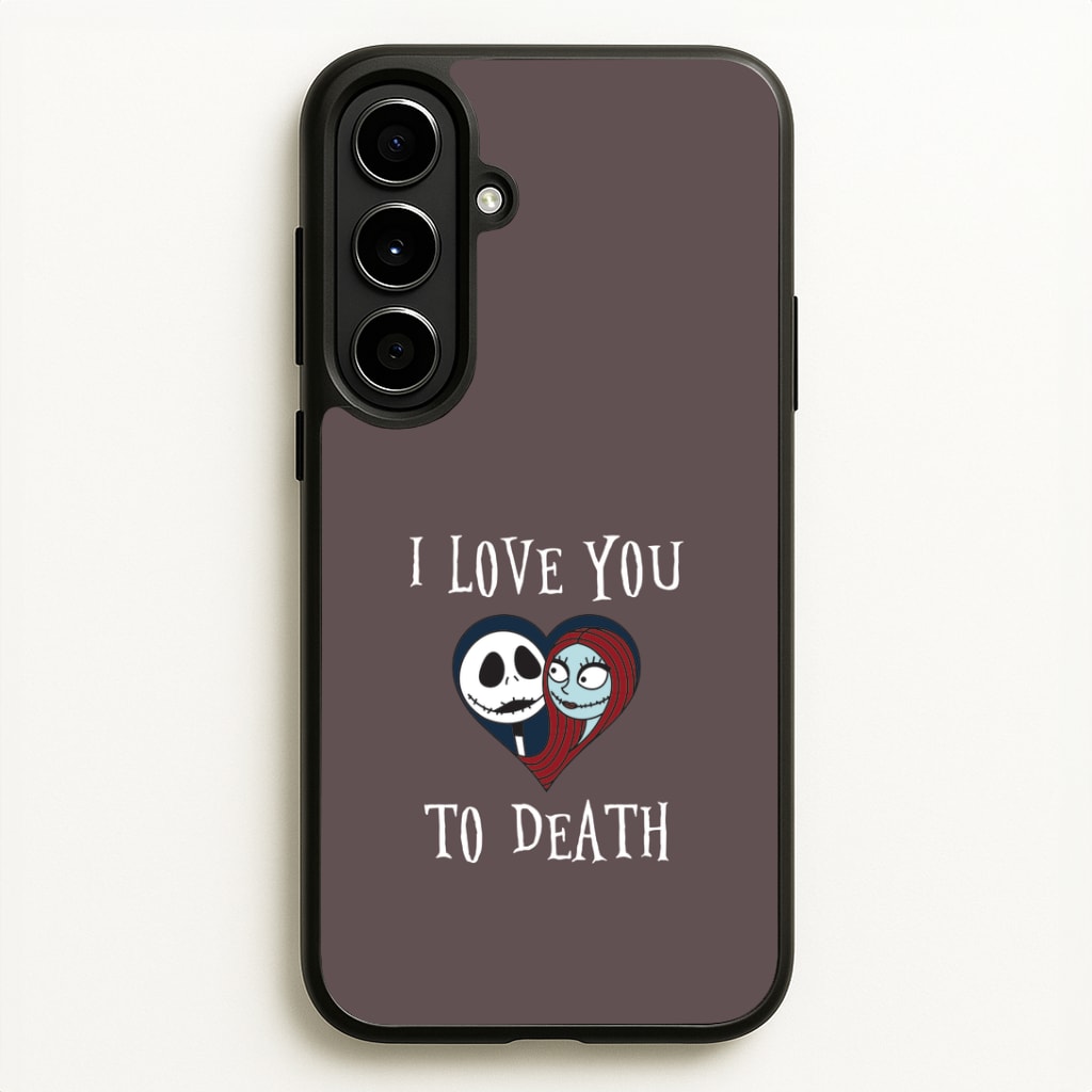 I Love You To Death Heart Galaxy A56 Case