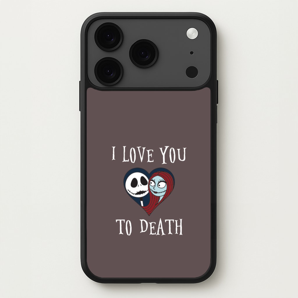 I Love You To Death Heart iPhone 17 Pro Case