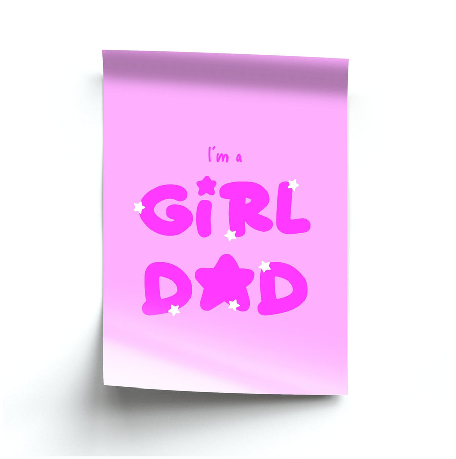 I'm A Girl Dad - Personalised Father's Day Poster
