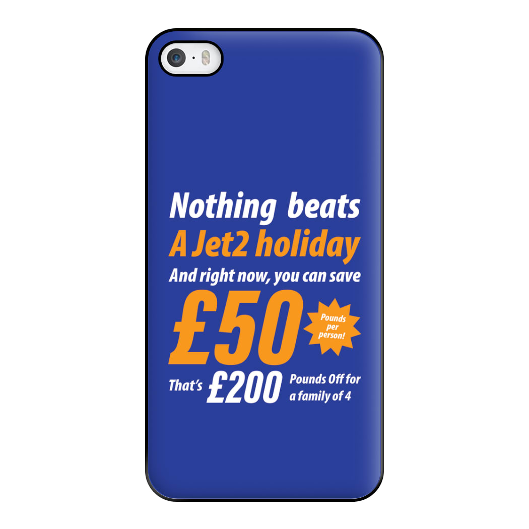 Nothing Beats A Jet Holiday iPhone 5 / 5s / SE 2016 Case