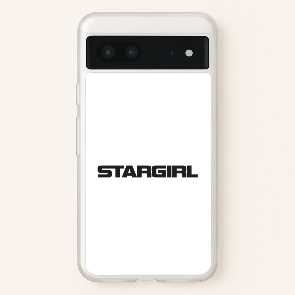 Stargirl Google Pixel 7 Case